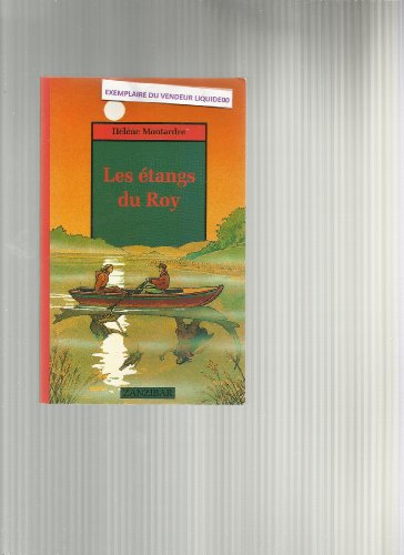couverture de : Les &eacute;tangs du Roy
