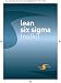 lean six sigma toolkit: Das Handbuch für die wichtigsten DMAIC + LEAN Werkzeuge by