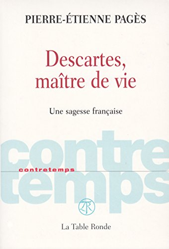 couverture de : Descartes, ma&icirc;tre de vie