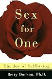 Sex for One: The Joy of Selfloving by