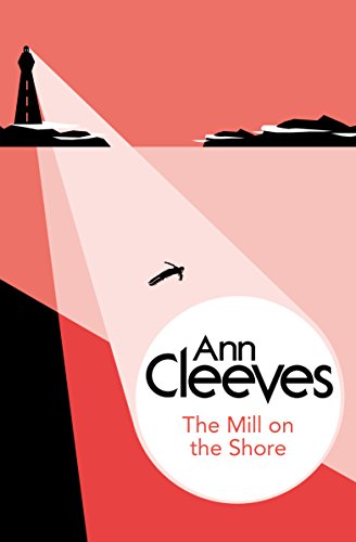 Download The Mill on the Shore (George & Molly Palmer-Jones Book 7) Download The Mill on the Shore (George & Molly Palmer-Jones Book 7)