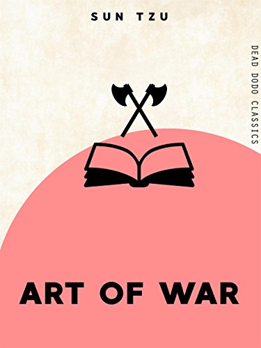 Art of War (Dead Dodo Classics) (English Edition) Art of War (Dead Dodo Classics) (English Edition)