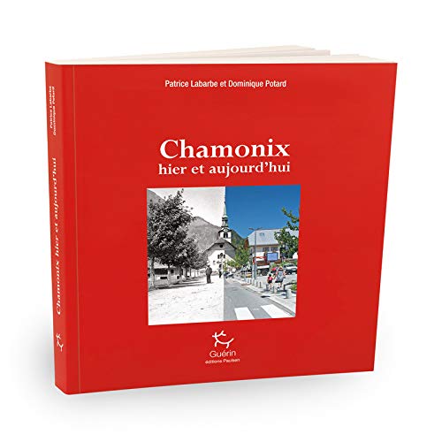 Download Chamonix hier et aujourd'hui Download Chamonix hier et aujourd'hui