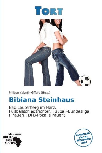 Preisvergleich Produktbild Bibiana Steinhaus