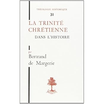 La Trinité chrétienne dans l'histoire