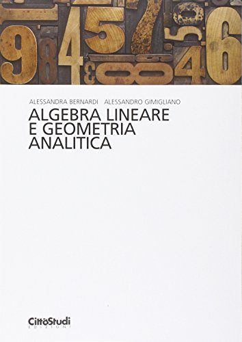 Algebra lineare e geometria analitica libro
