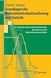 Grundlagen der Wahrscheinlichkeitsrechnung und Statistik: Ein Skript für Studierende der Informatik, der Ingenieur- und Wirtschaftswissenschaften (Springer-Lehrbuch) by 