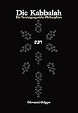 Die Kabbalah - Die Vereinigung vieler Philosophien. Band 3 - Säule Schin by 