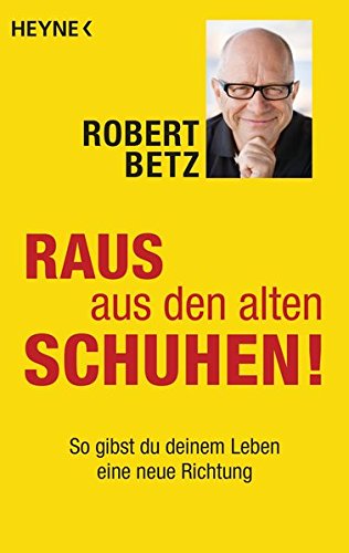Raus-aus-den-alten-Schuhen-So-gibst-du-deinem-Leben-eine-neue-Richtung