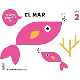 CUANTO SABEMOS NIVEL 2 EL MAR (PROYECTOS)