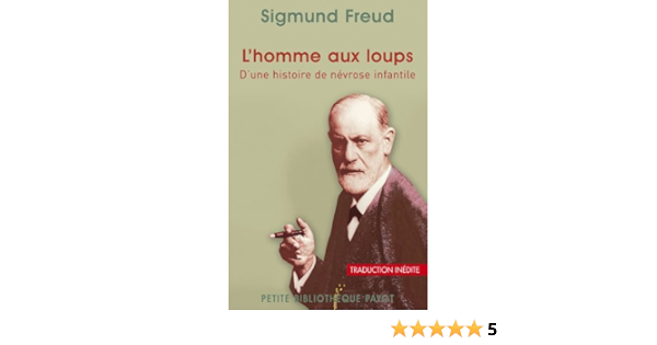 Amazon Fr L Homme Aux Loups 1 Ere Ed D Une Histoire De Nevrose Infantile Freud Sigmund Debout Frederique Mannoni Olivier Livres Amazon Fr L Homme Aux Loups 1 Ere Ed D Une Histoire De Nevrose Infantile Freud Sigmund Debout Frederique Mannoni Olivier Livres