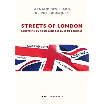 Streets of London - Histoire du rock dans les rues de Londres