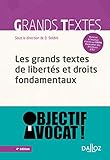 Les grands textes de libertés et droits fondamentaux - 4e éd.