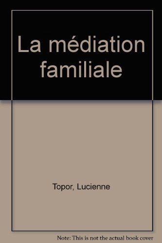 La  Médiation familiale