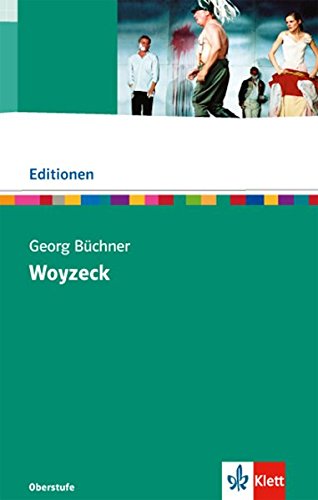 Woyzeck. Lese- und Bühnenfassung mit Materialien