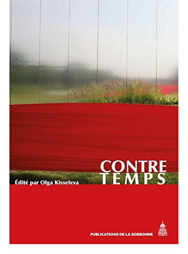 Contre temps : Actes du Colloque performatif Contre Temps