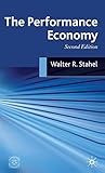 The Performance Economy The Performance Economy