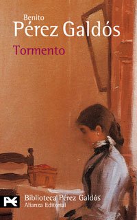 Tormento (El Libro De BolsilloBibliotecas De AutorBiblioteca Pérez Galdós)
