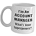 Produktbild Funny Cute Gag Gifts for Account Manager - Whats Your Superpower - Appreciation Gift Idea Ceramic Tea Cup Coffee Mug Business Administration Client Mngr Office Company Senior Entry Level