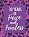 Produktbild 30 Years of Fierce and Fearless: 30th Birthday Daily Mood Tracker Journal - Self Care Mind, Body, Spirit Notebook - Positivity Diary for Girls, Teens & Women - To Write In with Prompts