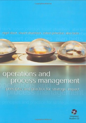 Operations And Process Management: Principles And Practice for Strategic Impact