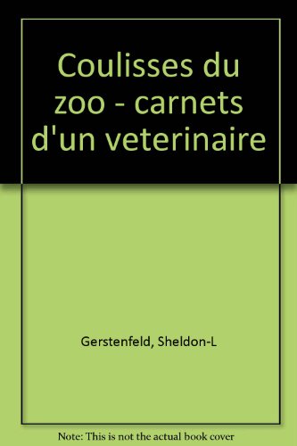 couverture de : Les coulisses du zoo