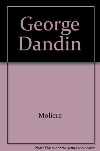 couverture de : George Dandin ou le Mari confondu