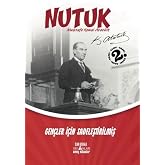Nutuk - Gen&ccedil;ler İ&ccedil;in Sadeleştirilmiş