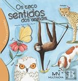  Os Cinco Sentidos dos Animais