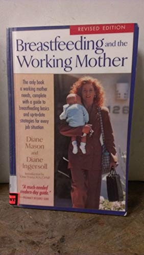 Breastfeeding and the Working Mother