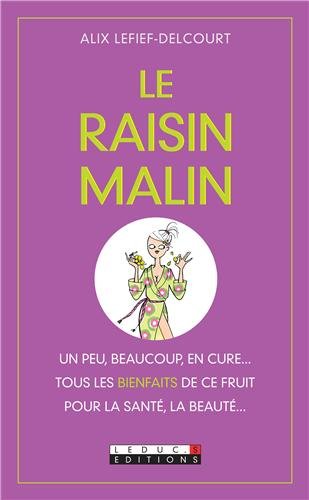 Download Le Raisin malin