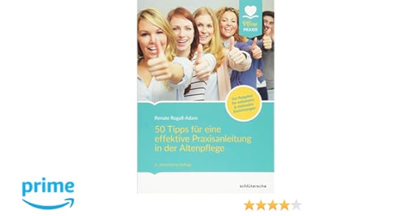 50 Tipps Für Eine Effektive Praxisanleitung In Der - 