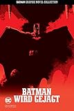 Batman Graphic Novel Collection: Bd. 18: Batman wird gejagt by