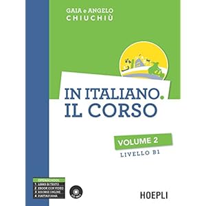 In italiano. Il corso. Livello B1. Con CD Audio fo