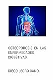 Image de Osteoporosis en las enfermedades digestivas.