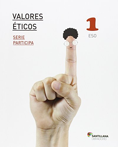 VALORES ETICOS SERIE PARTICIPA 1 ESO