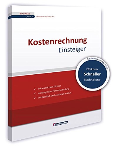 Kostenrechnung für Einsteiger (Business Coach)