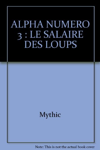 couverture de : Alpha- Le salaire des loups