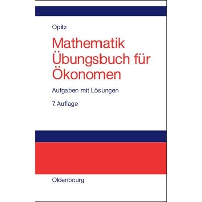 [PDF] Download Mathematik Ìbungsbuch für Á–konomen: Aufgaben mit Lösungen Kostenlos