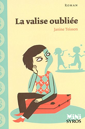 La  valise oubliée