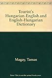 Image de Tourist's Hungarian-English and English-Hungarian Dictionary