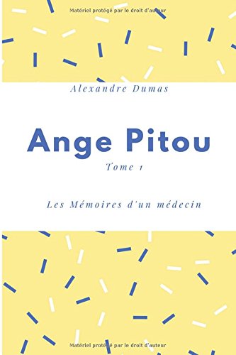 Preisvergleich Produktbild Ange Pitou - Tome 1: Les mémoires d'un médecin
