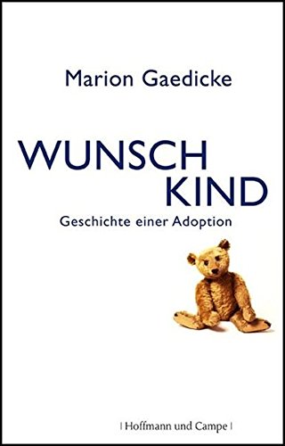 Download Wunschkind: Geschichte einer Adoption Download Wunschkind: Geschichte einer Adoption
