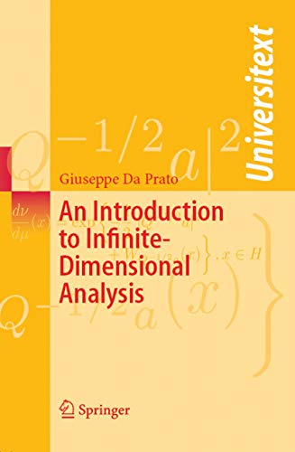 An Introduction to Infinite-Dimensional Analysis (Universitext) (English Edition) An Introduction to Infinite-Dimensional Analysis (Universitext) (English Edition)