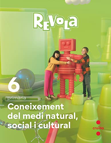 Coneixement del Medi Natural, Social i Cultural 6 Primària Revola Cruilla