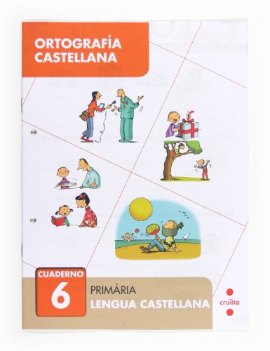 Ortografía castellana 6 Primària