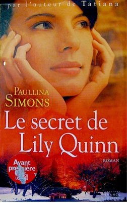 Secret de Lily Quinn, le