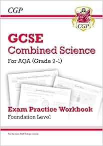 Grade 9-1 GCSE Combined Science: AQA Exam Practice Workbook