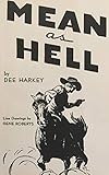 Mean As Hell: The Life of a New Mexico Lawman (English Edition) by 
