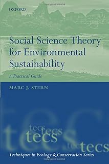 Social Science Theory for Environmental Sustainability: A Practical Guide